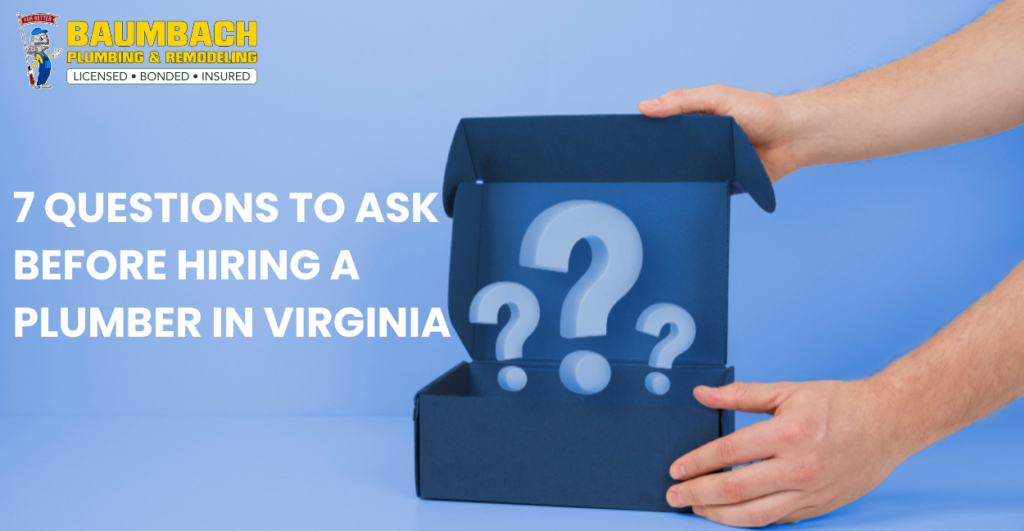 Questions to Ask Before Hiring a Plumber in Virginia Blog Image