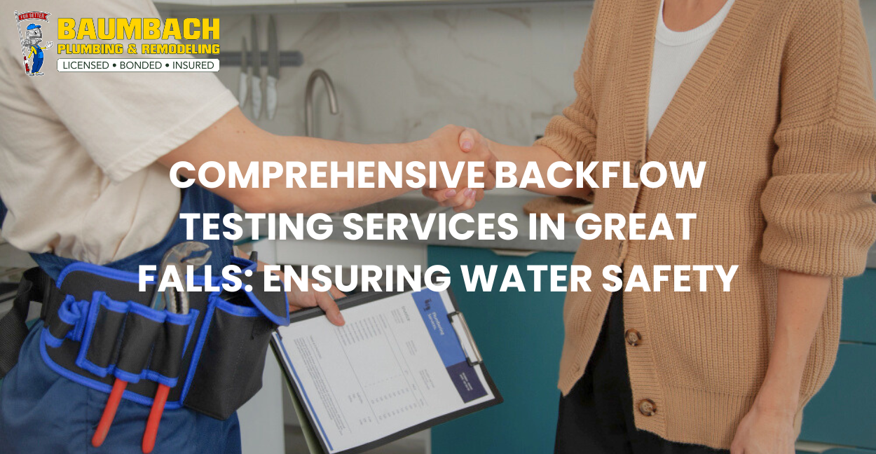 Comprehensive Backflow Testing Services in Great Falls Blog Post Image