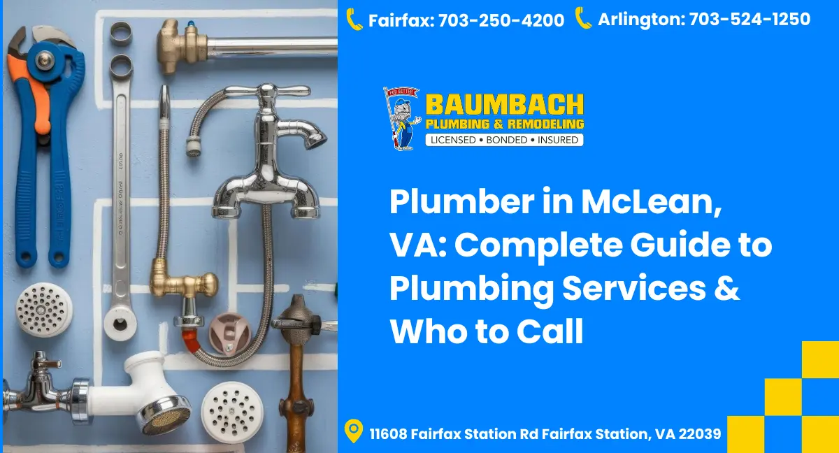 Plumber in McLean, VA | Complete Local Guide