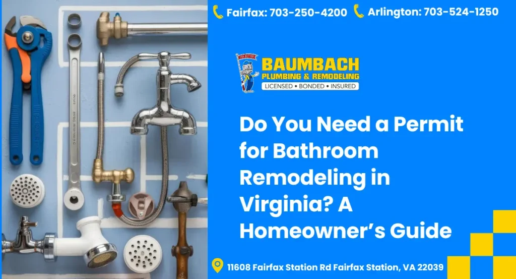 Do You Need a Bathroom Remodeling Permit in Virginia?